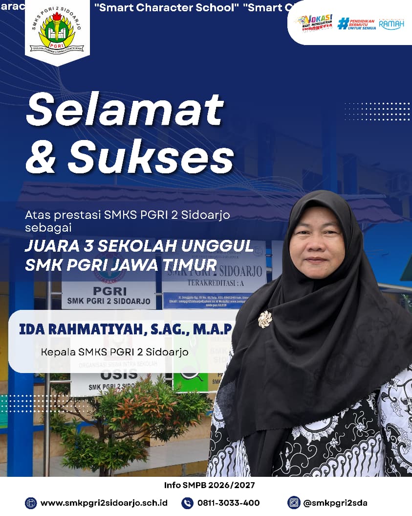 Selamat SMK PGRI 2 menjadi sekolah Unggul